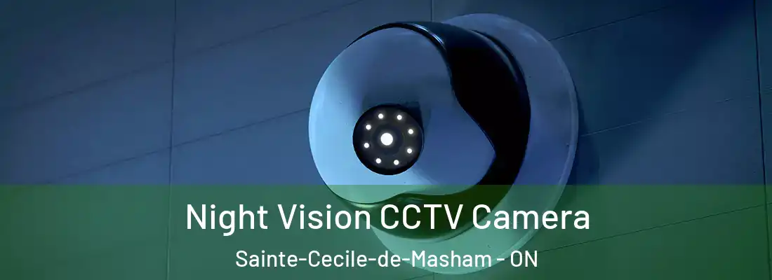  Night Vision CCTV Camera Sainte-Cecile-de-Masham - ON