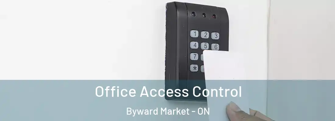  Office Access Control Byward Market - ON
