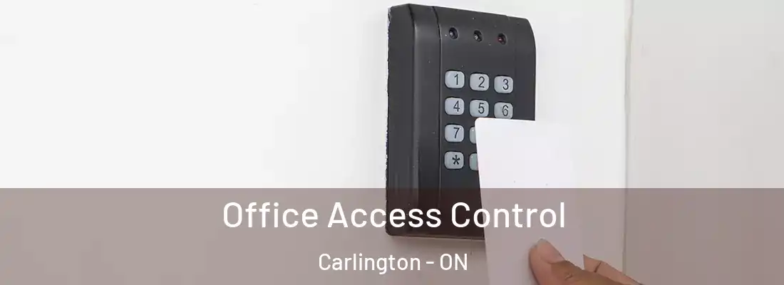  Office Access Control Carlington - ON