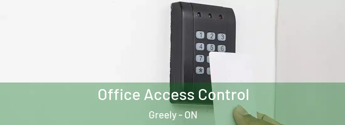  Office Access Control Greely - ON