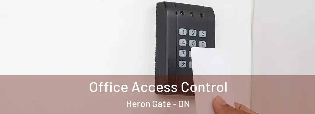  Office Access Control Heron Gate - ON
