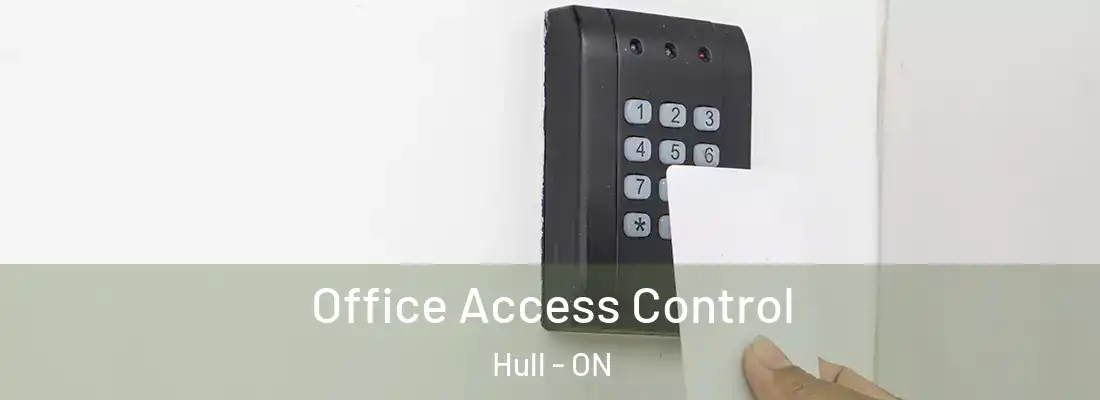  Office Access Control Hull - ON