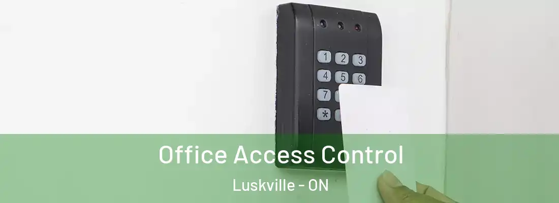 Office Access Control Luskville - ON