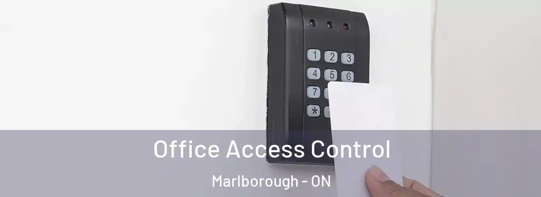  Office Access Control Marlborough - ON