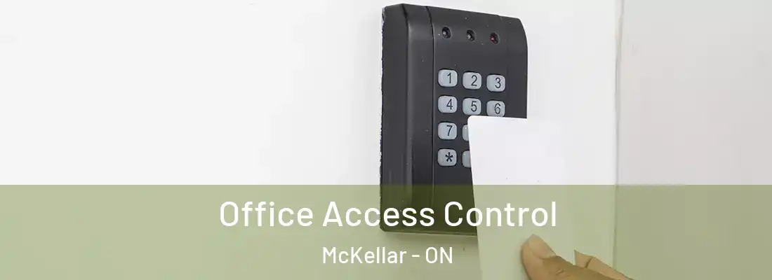  Office Access Control McKellar - ON