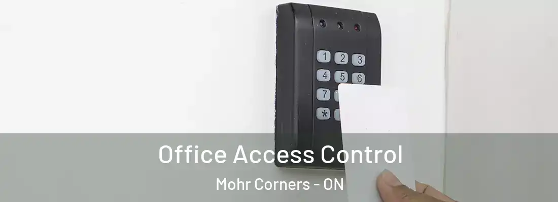  Office Access Control Mohr Corners - ON