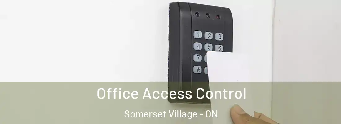  Office Access Control Somerset Village - ON