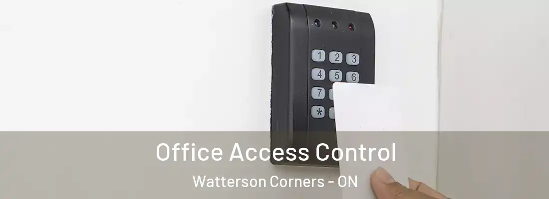  Office Access Control Watterson Corners - ON