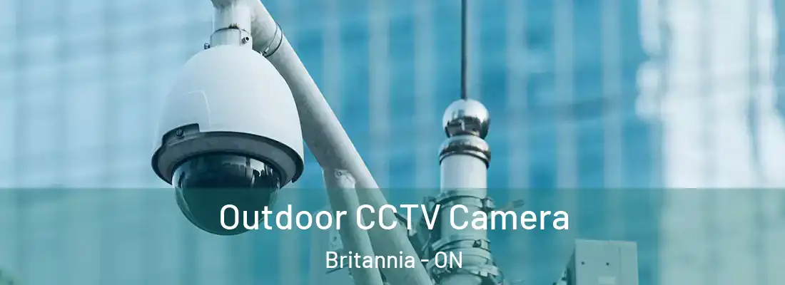  Outdoor CCTV Camera Britannia - ON