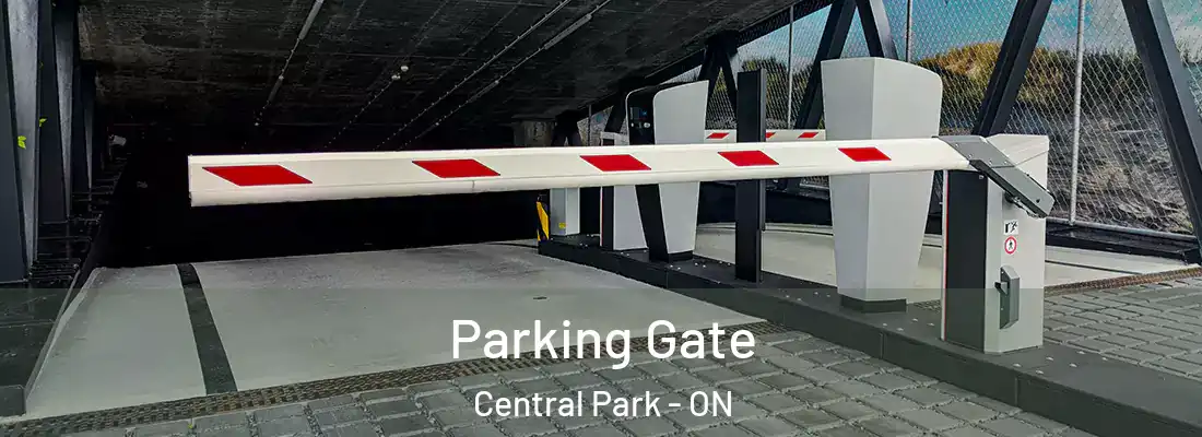  Parking Gate Central Park - ON
