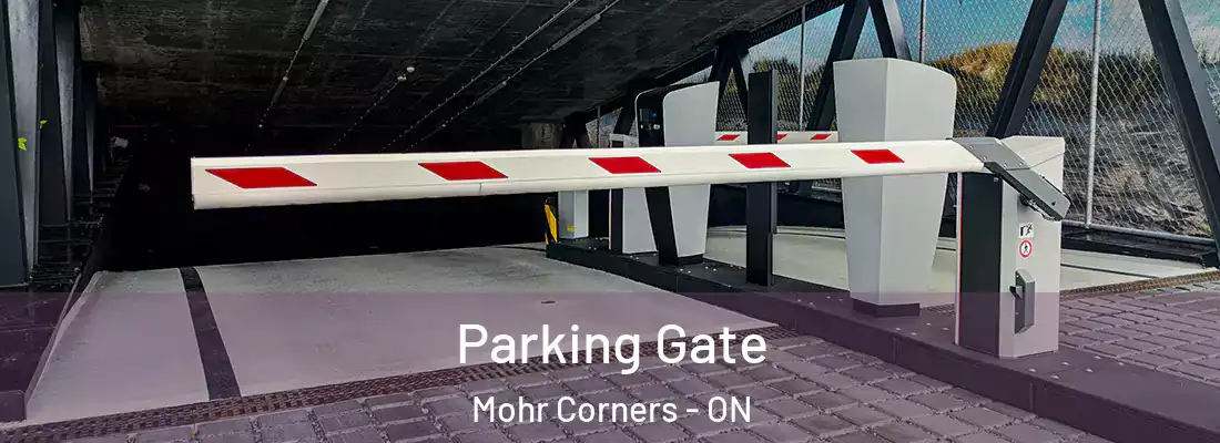  Parking Gate Mohr Corners - ON