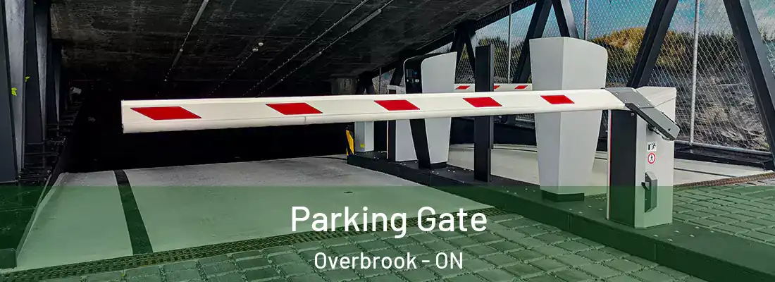  Parking Gate Overbrook - ON