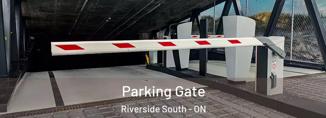  Parking Gate Riverside South - ON