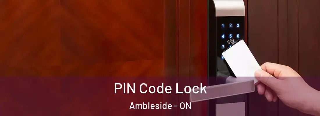  PIN Code Lock Ambleside - ON