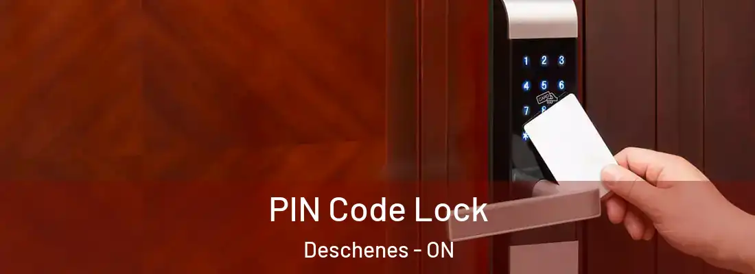  PIN Code Lock Deschenes - ON
