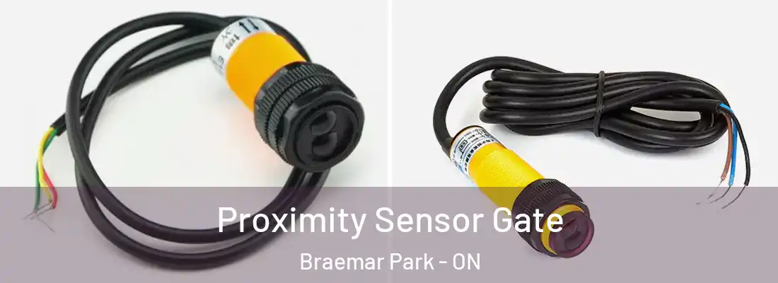  Proximity Sensor Gate Braemar Park - ON