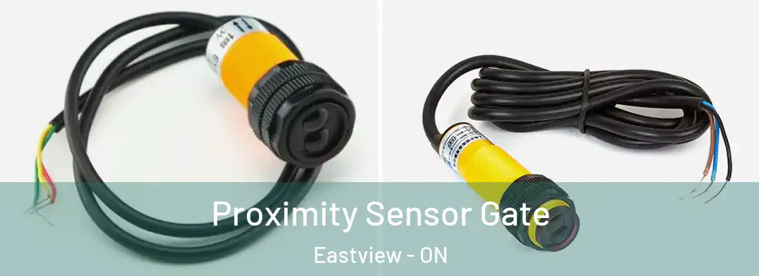  Proximity Sensor Gate Eastview - ON