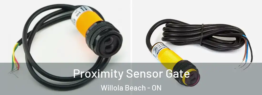  Proximity Sensor Gate Willola Beach - ON