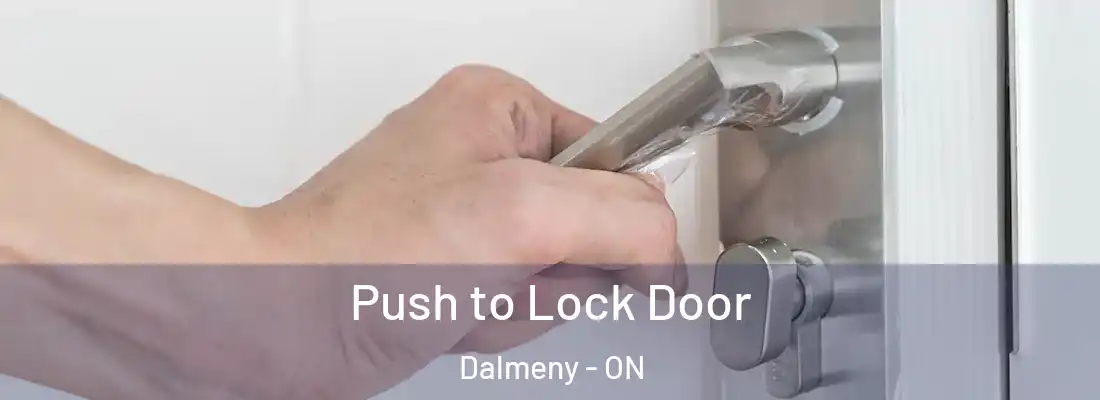  Push to Lock Door Dalmeny - ON