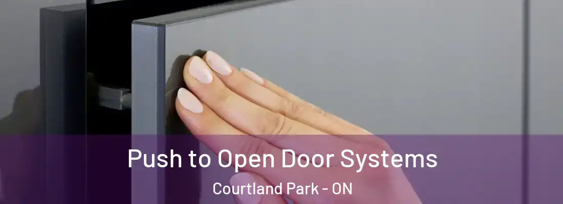  Push to Open Door Systems Courtland Park - ON