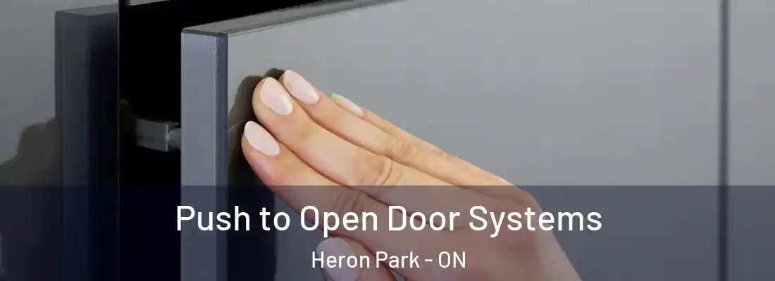  Push to Open Door Systems Heron Park - ON