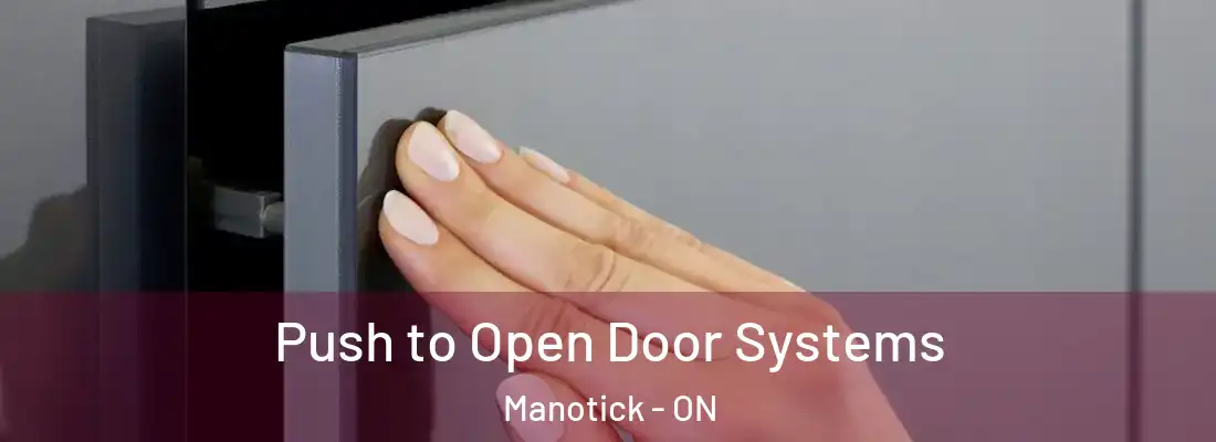  Push to Open Door Systems Manotick - ON