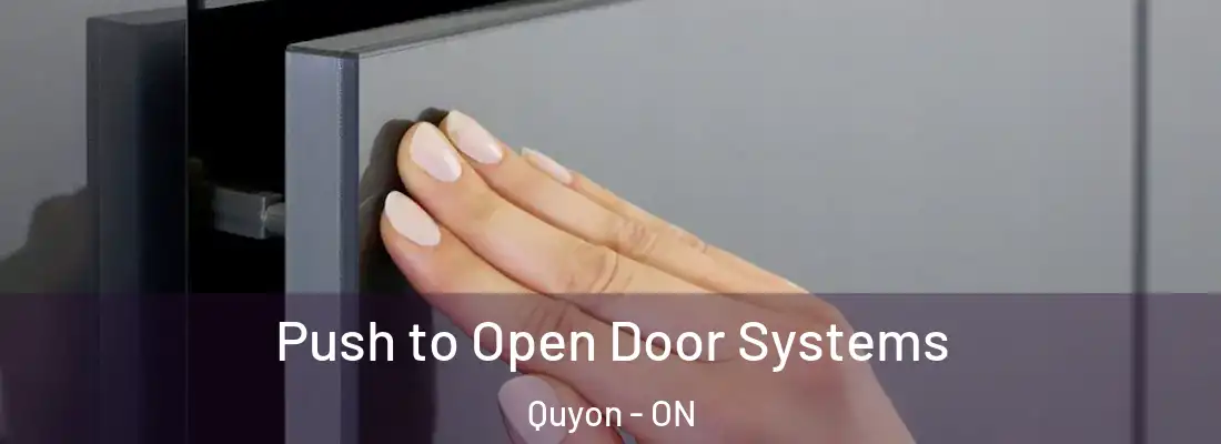  Push to Open Door Systems Quyon - ON