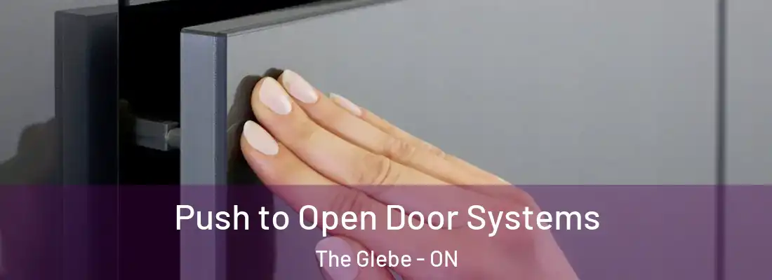  Push to Open Door Systems The Glebe - ON
