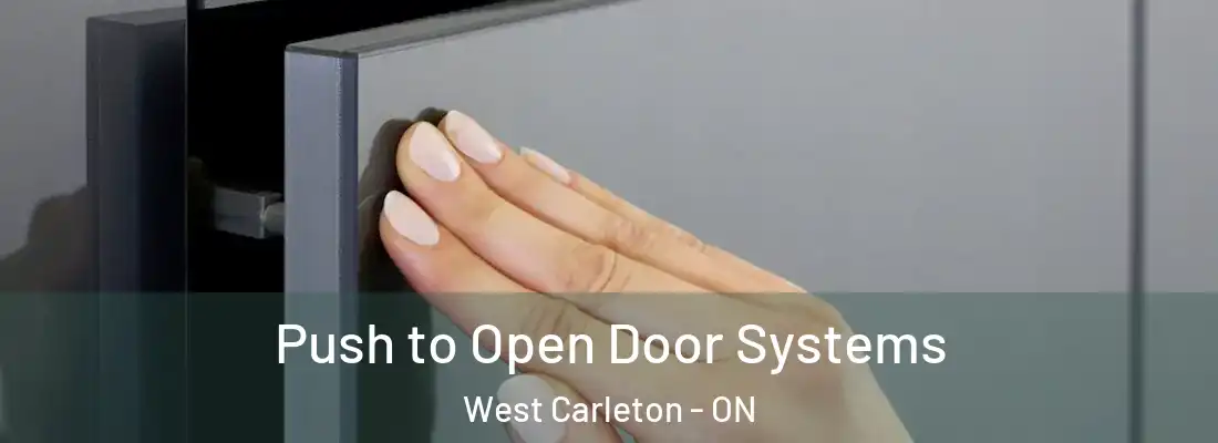  Push to Open Door Systems West Carleton - ON