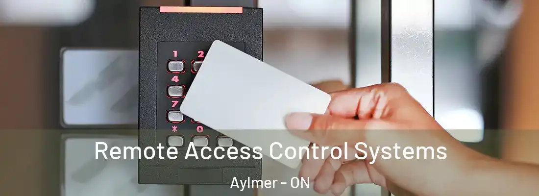  Remote Access Control Systems Aylmer - ON
