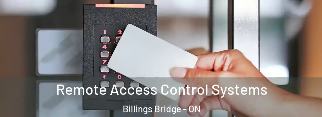  Remote Access Control Systems Billings Bridge - ON