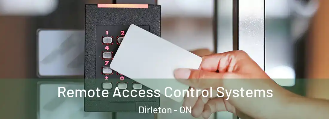  Remote Access Control Systems Dirleton - ON