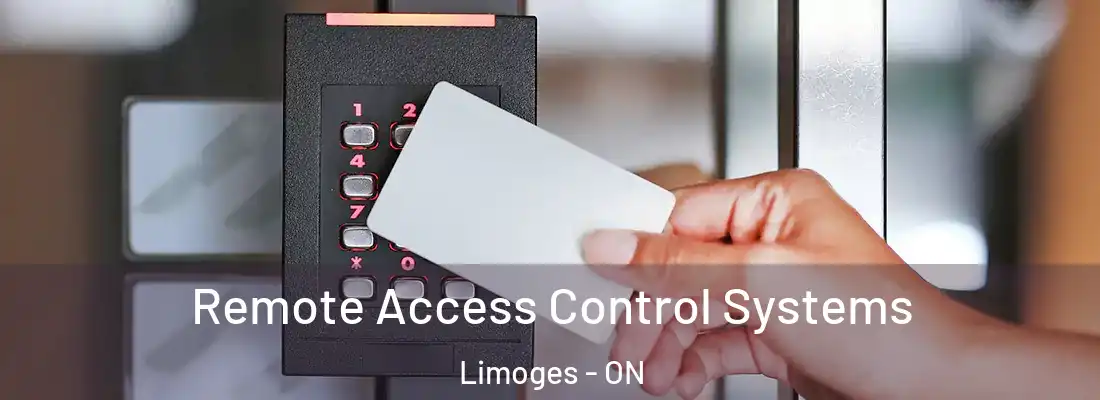  Remote Access Control Systems Limoges - ON