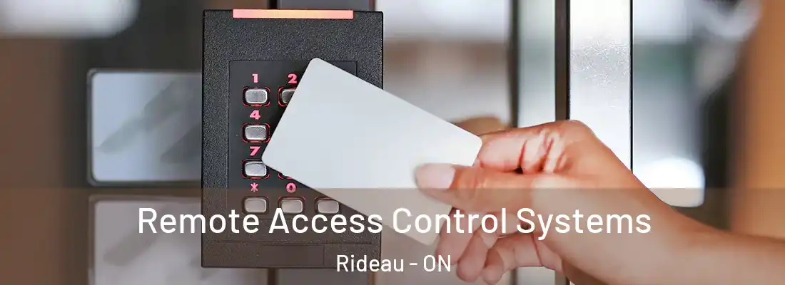  Remote Access Control Systems Rideau - ON