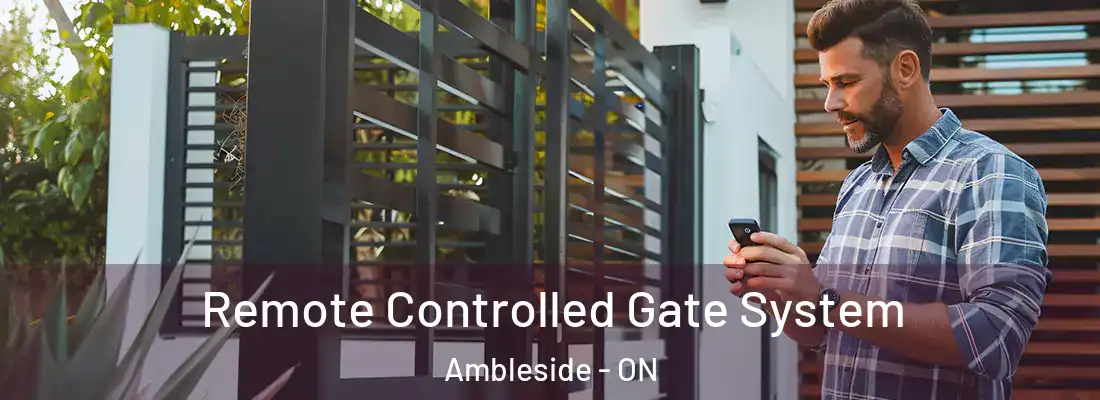  Remote Controlled Gate System Ambleside - ON