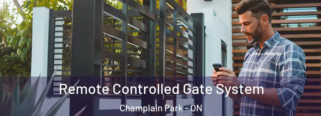  Remote Controlled Gate System Champlain Park - ON