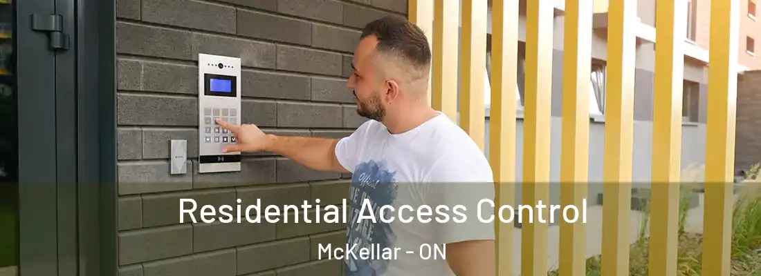  Residential Access Control McKellar - ON
