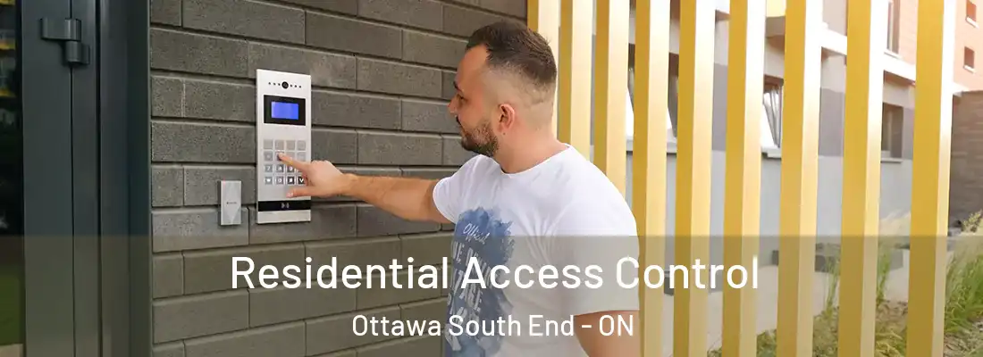  Residential Access Control Ottawa South End - ON