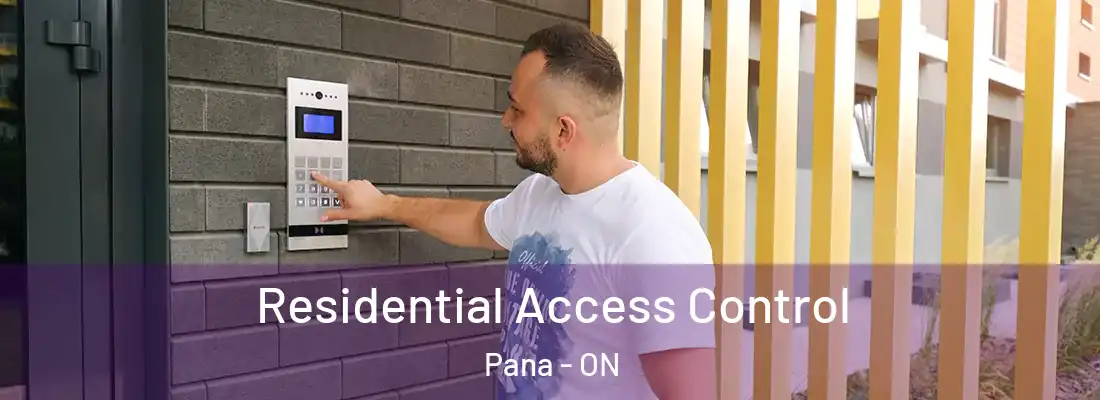  Residential Access Control Pana - ON