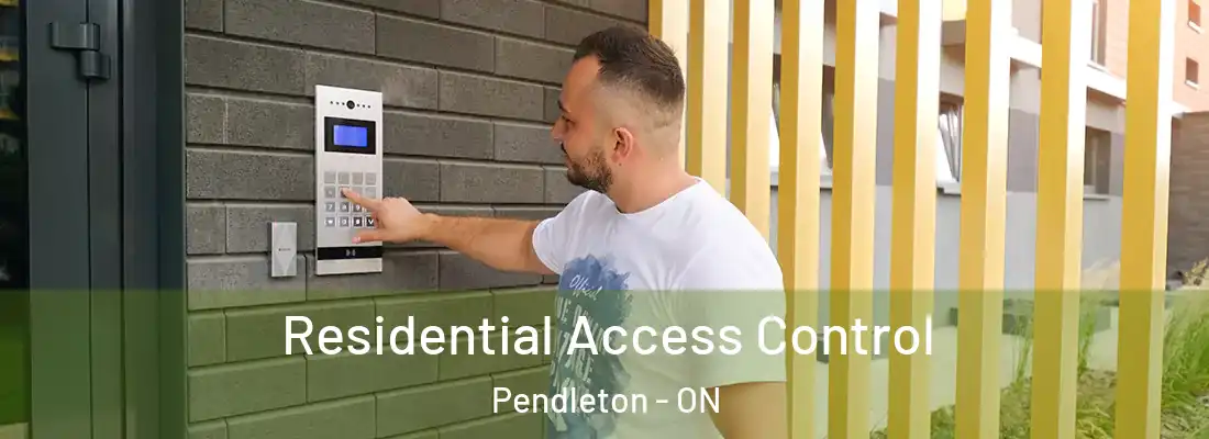  Residential Access Control Pendleton - ON