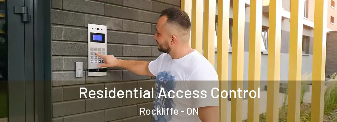  Residential Access Control Rockliffe - ON