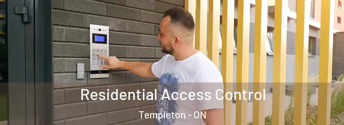  Residential Access Control Templeton - ON