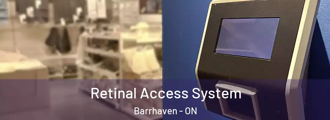  Retinal Access System Barrhaven - ON