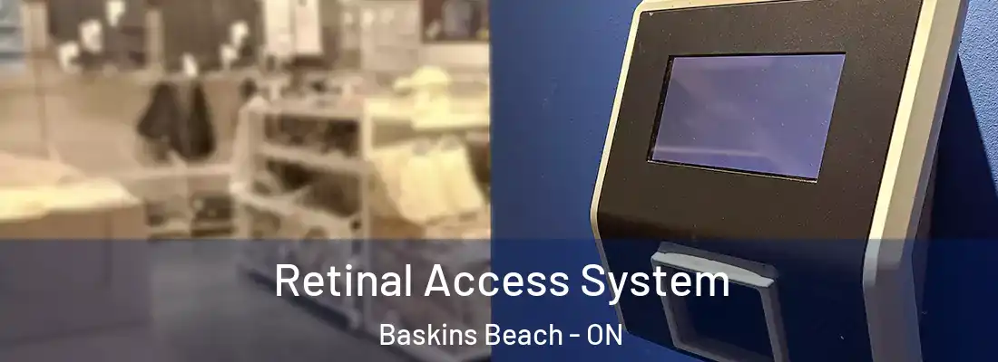  Retinal Access System Baskins Beach - ON