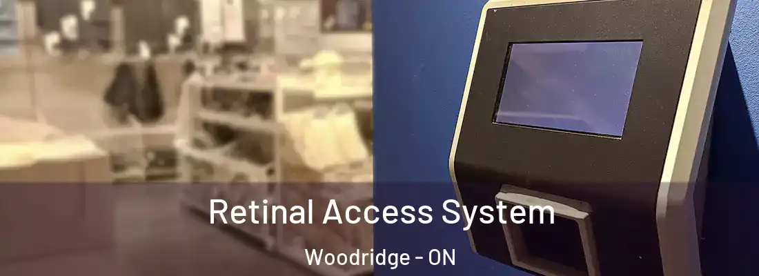  Retinal Access System Woodridge - ON