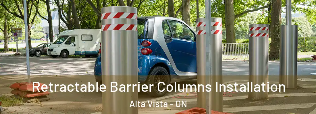  Retractable Barrier Columns Installation Alta Vista - ON