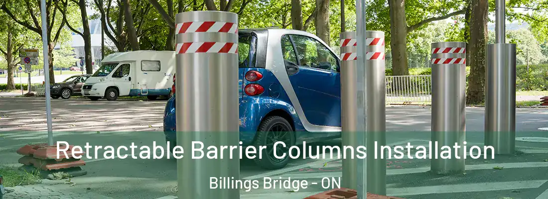  Retractable Barrier Columns Installation Billings Bridge - ON