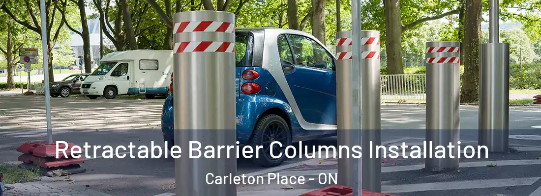  Retractable Barrier Columns Installation Carleton Place - ON