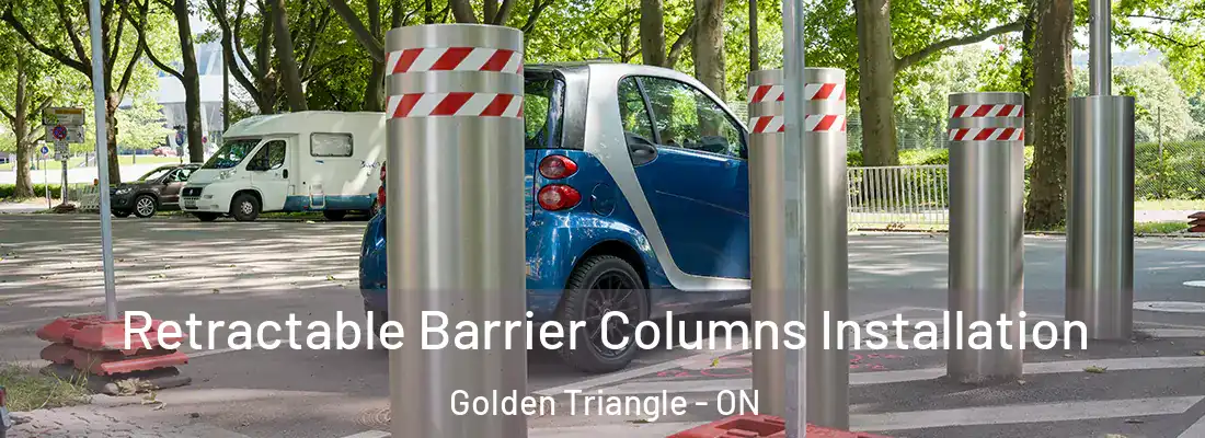  Retractable Barrier Columns Installation Golden Triangle - ON