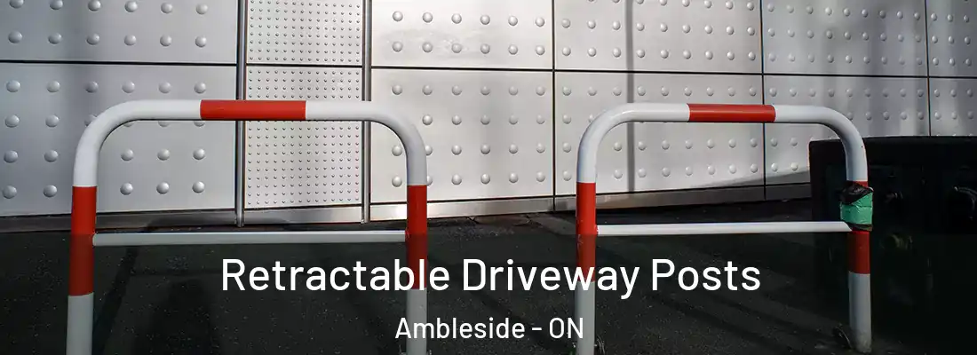  Retractable Driveway Posts Ambleside - ON